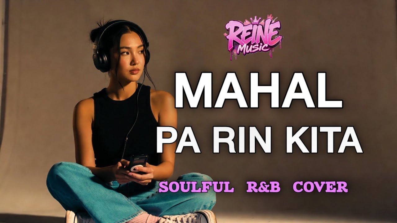 MAHAL PA RIN KITA | Rockstar (soulful R&b cover) #REINEMUSIC