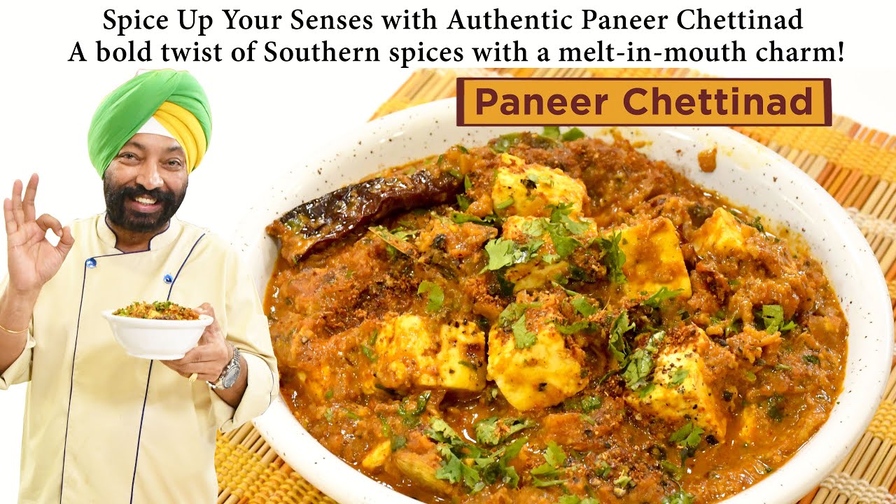 Paneer Chettinad | पनीर चेट्टीनाड | Chef Harpal Singh