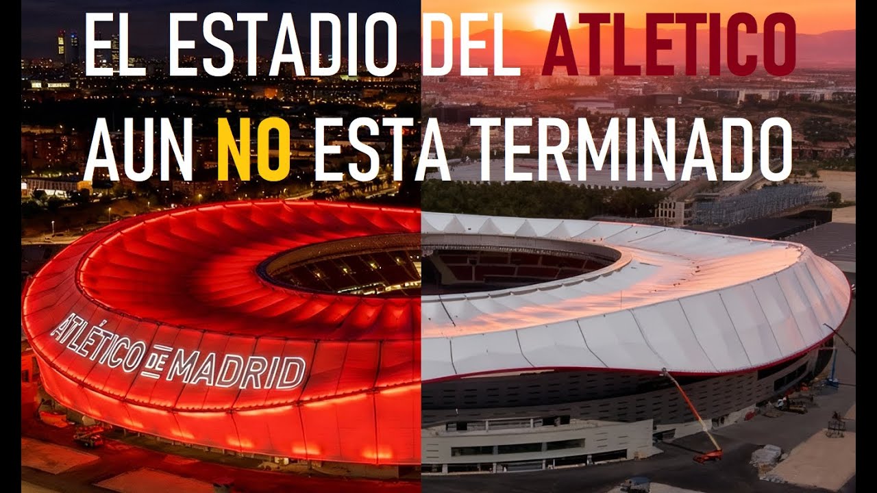 🏟️ EL ATLÉTICO DE MADRID Y SU ÚLTIMA ( Y POLÉMICA ) REFORMA