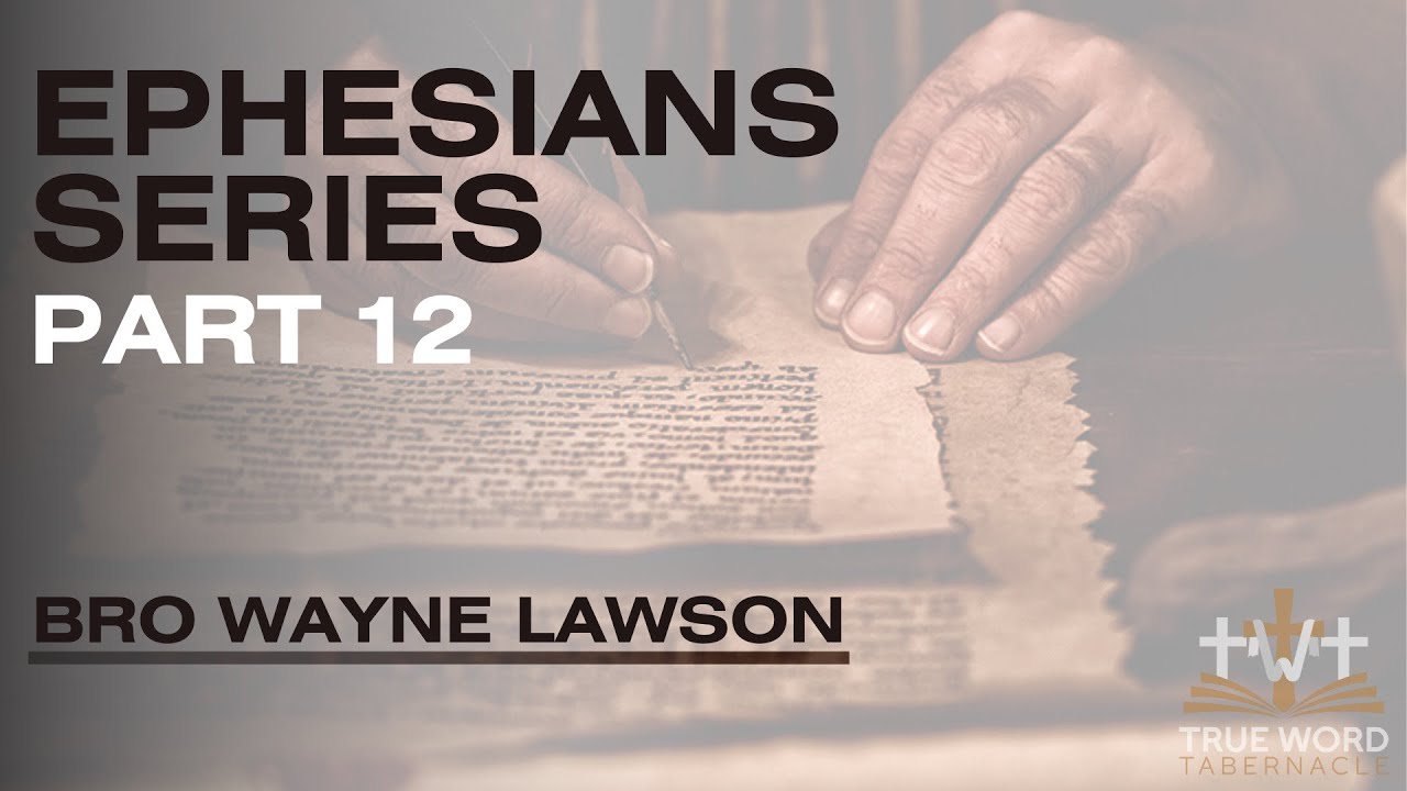 Bro. Wayne Lawson - ‘Satan Under Your Feet - Ephesians Pt 12’ (Sun 1/7/2024)