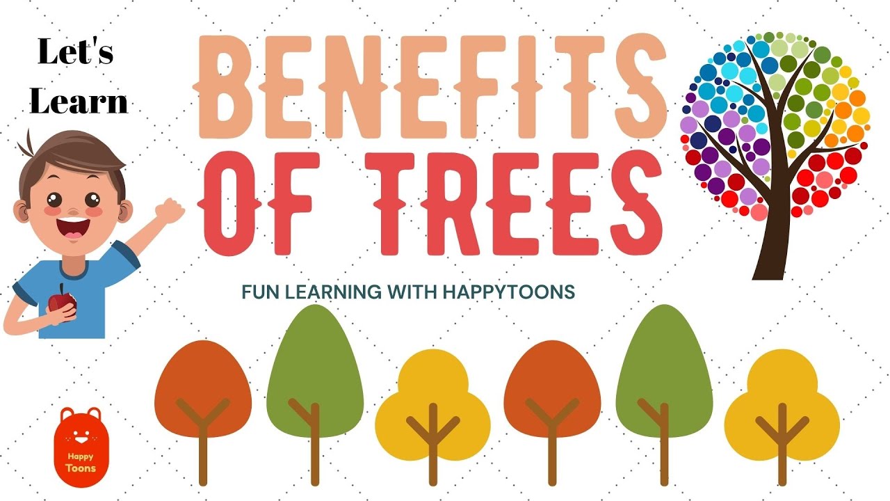 Benefits of Trees | HappyToons | Kids Videos