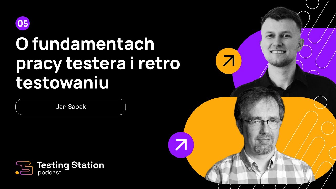 O fundamentach pracy testera i retro testowaniu | Gość: Jan Sabak | #5