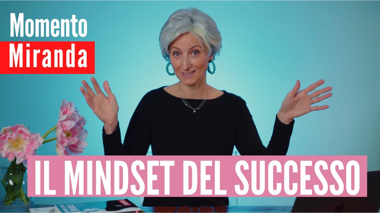 il mindset per far succedere le cose