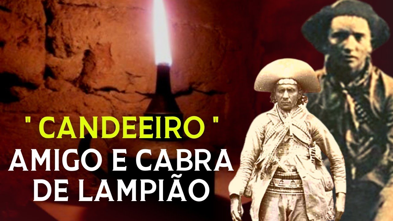 CANDEEIRO, AMIGO E CABRA DE LAMPIÃO
