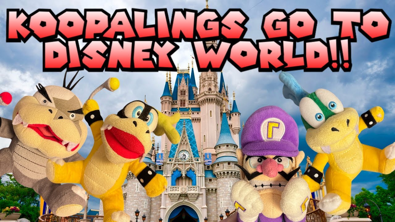 The Koopalings Go To Disney World!! -ThatWaluigiGuy