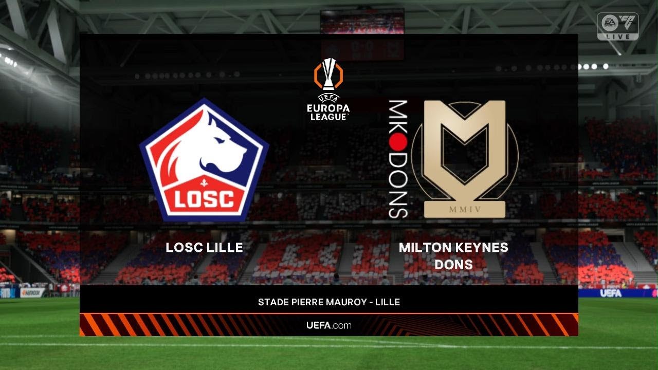 UEL Round of 16 1st Leg LOSC Lille v MK Dons 4/3/26 5:45PM 1st Half