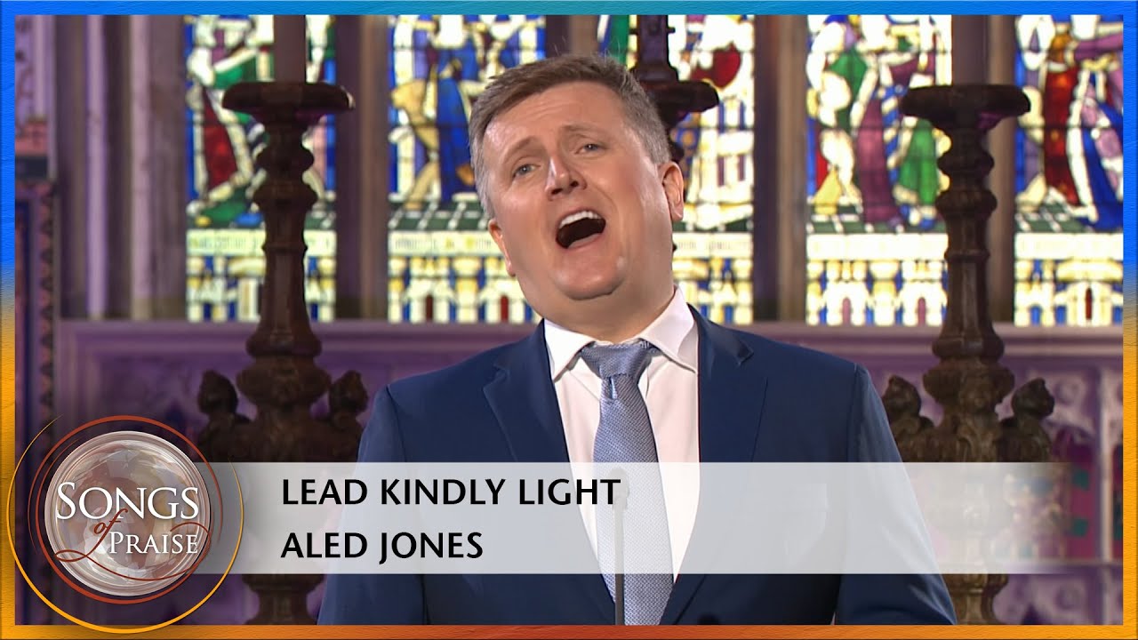 Lead Kindly Light - Aled Jones | Songs of Praise