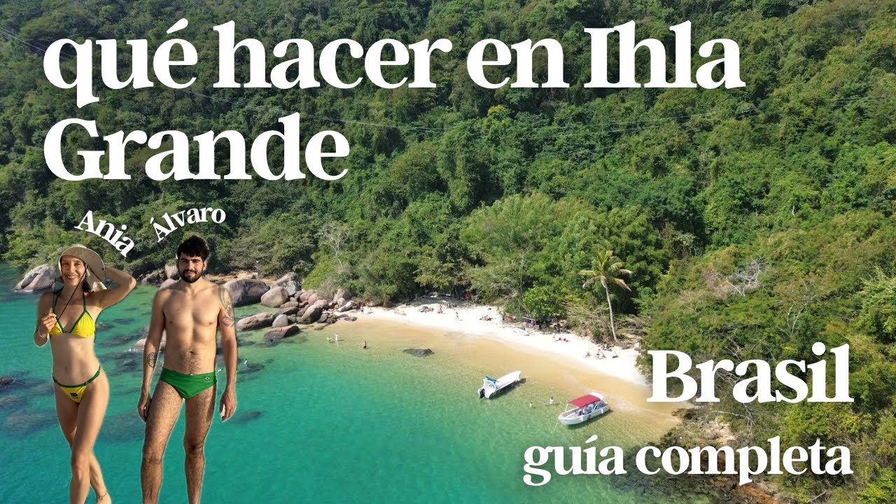 Qué hacer en Ilha Grande | guía 2025 | Todo lo que DEBES saber