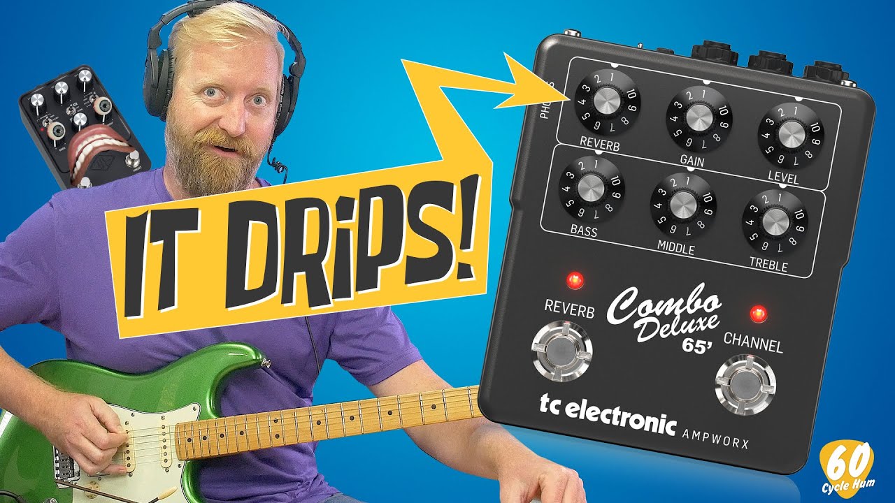 IT DRIPS! - exploring the TC Electronic Combo Deluxe 65 - and obvious Comparisons to the UA Dream 65