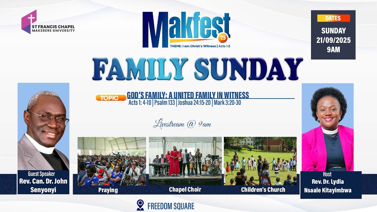 MAKFEST FAMILY SUNDAY | GOD'S FAMILY : A UNITED FAMILY IN WITNESS | 2025