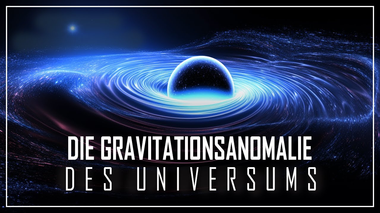 REISE IN DIE GRAVITATIONELLE ANOMALIE: Das UNGLAUBLICHSTE im UNIVERSUM! | Weltraum-Doku