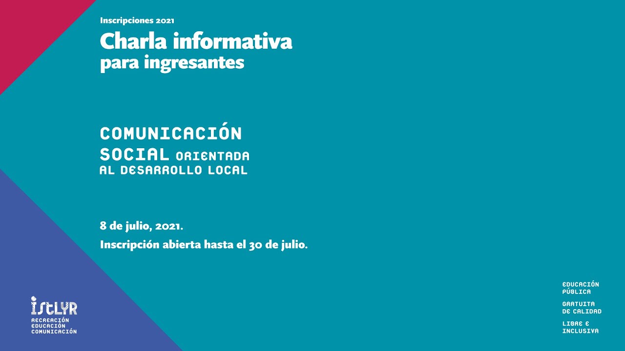 Charla informativa sobre la carrera: Comunicación Social orientada al Desarrollo Local.