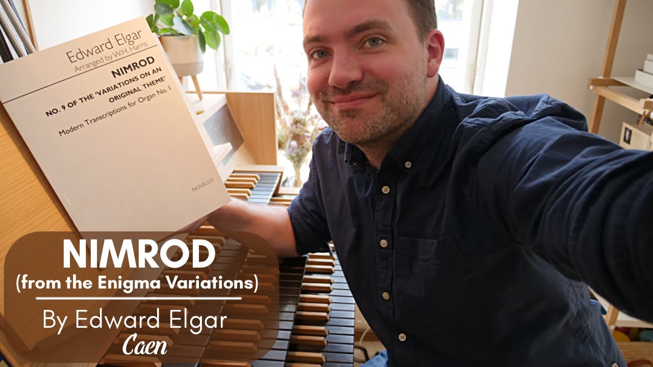 Edward Elgar - NIMROD for organ