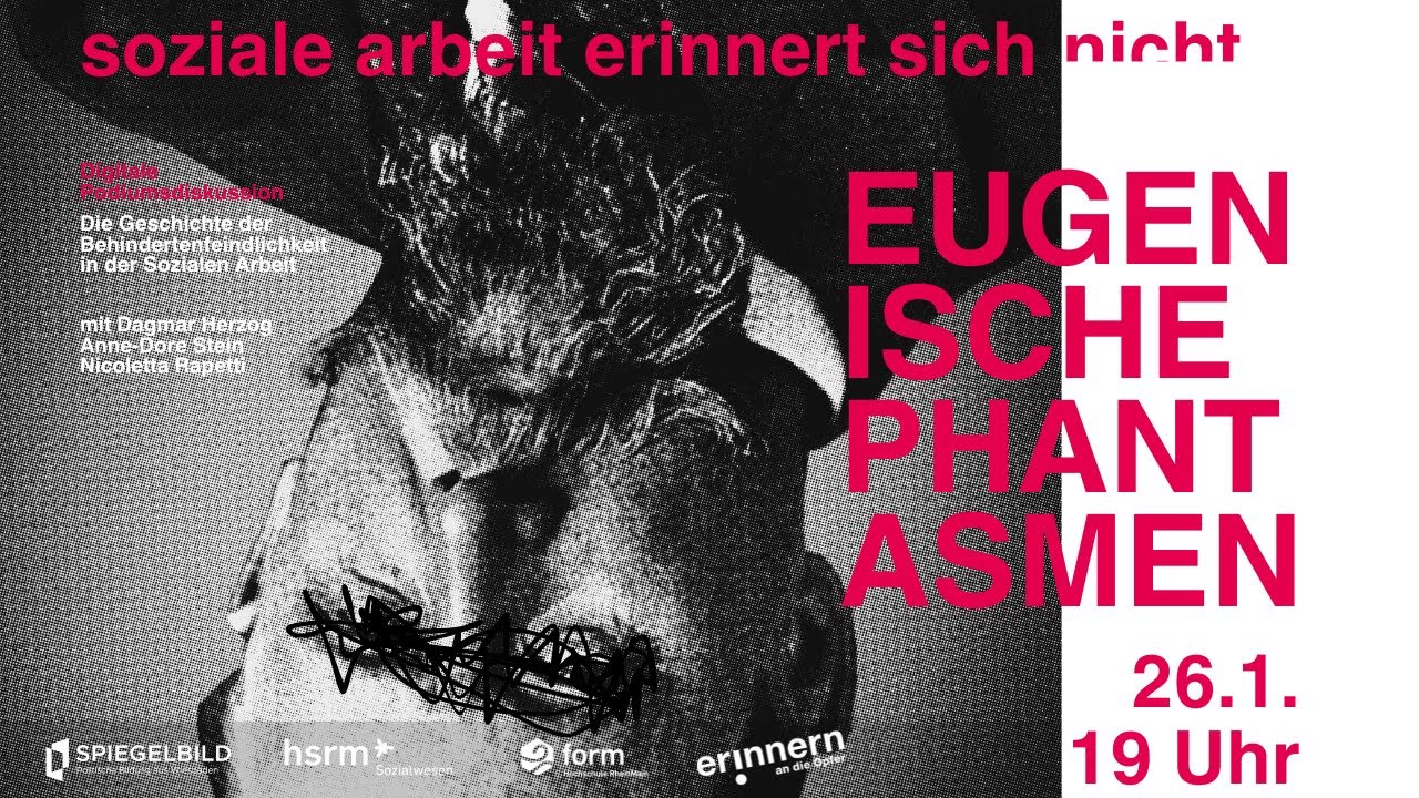 Soziale Arbeit erinnert sich (nicht): Eugenische Phantasmen