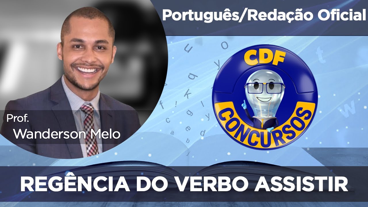 Portugu&ecirc;s | Reg&ecirc;ncia do verbo assistir