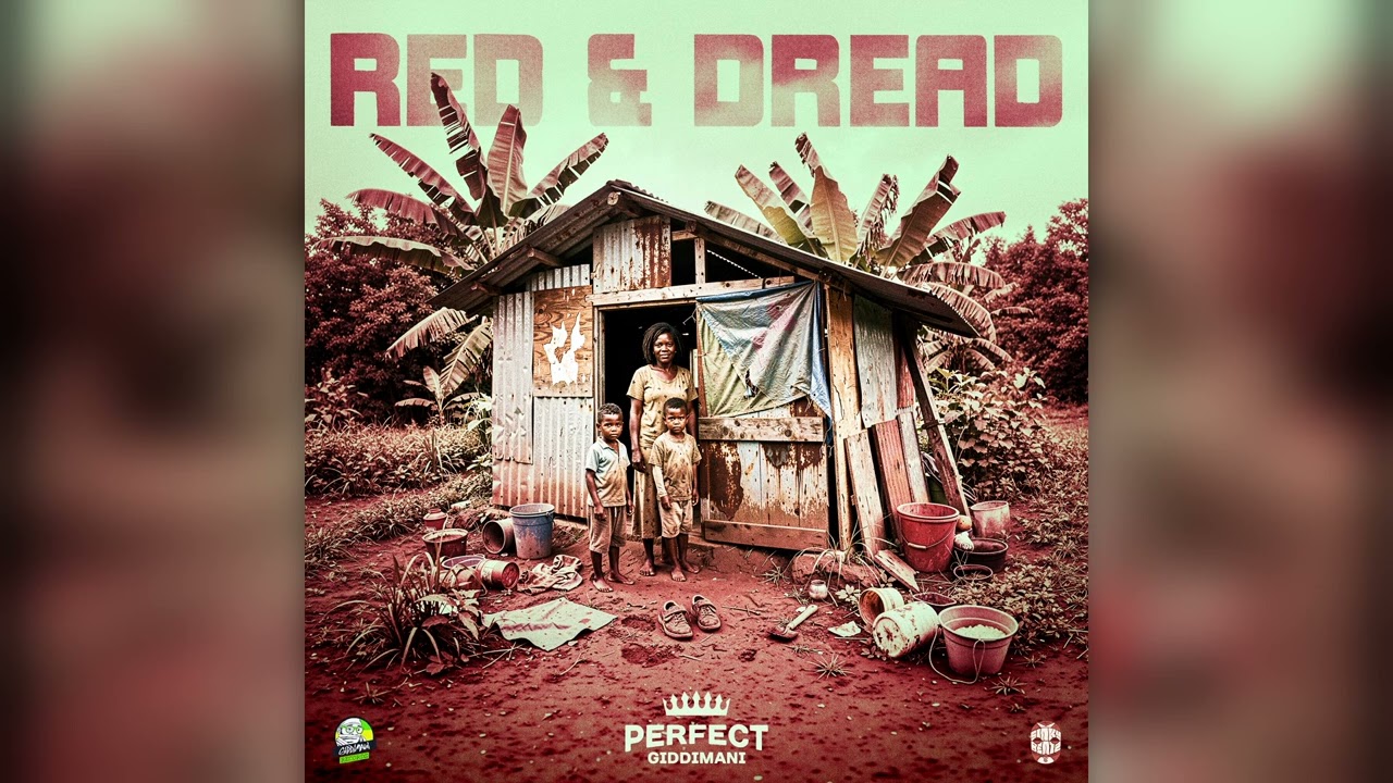 Perfect Giddimani & Sinky Bratz - Red & Dread + DUB (Official Audio)