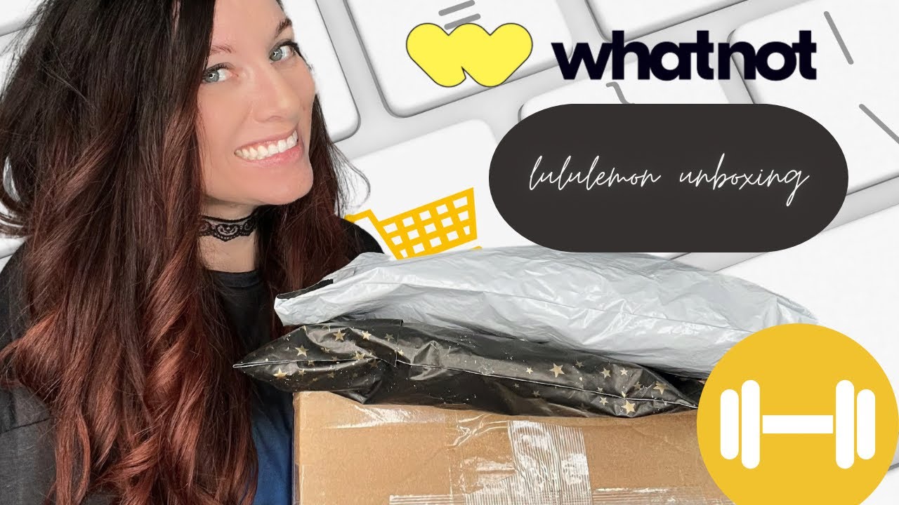 Whatnot:  Fitness clothing haul, featuring Lululemon unboxing (PLUS $15 CREDIT)