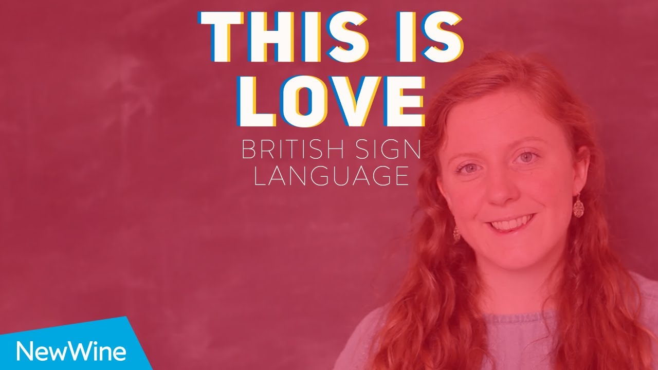 This is Love - BSL