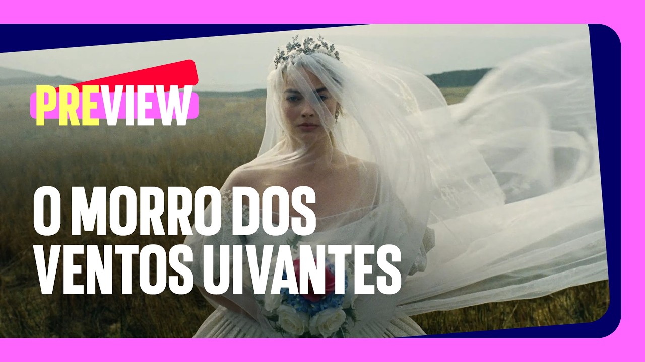 Preview | O Morro dos Ventos Uivantes