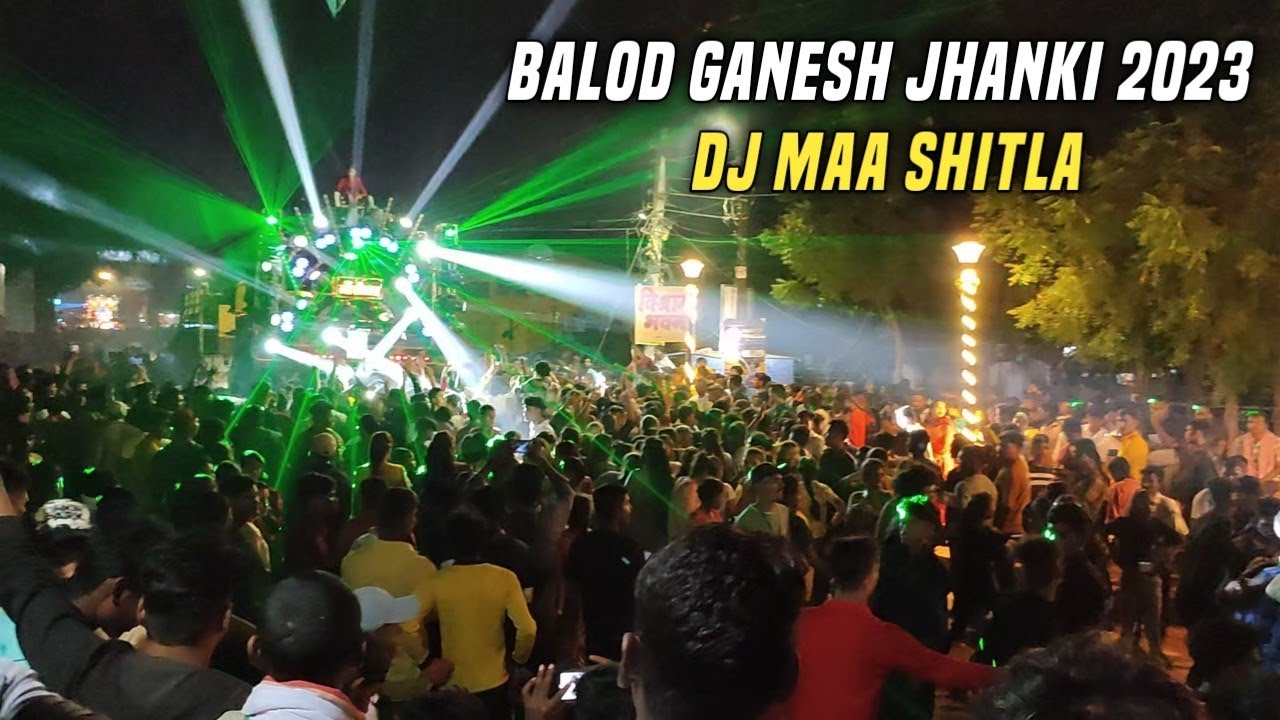 Dj Maa Shitla | Balod Ganesh Jhanki 2023 | Balod | Chhattisgarh | Jaanik Netam...