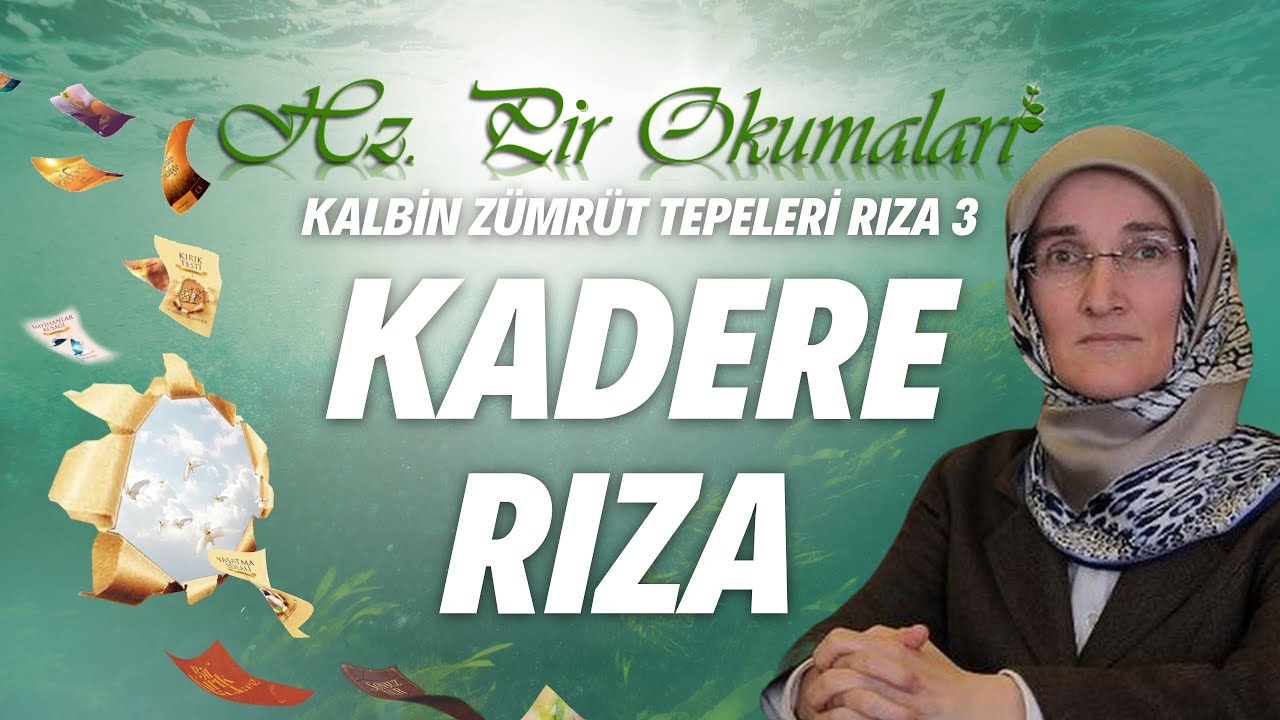EMİNE EROĞLU İLE HZ. PİR OKUMALARI- KZT RIZA-3