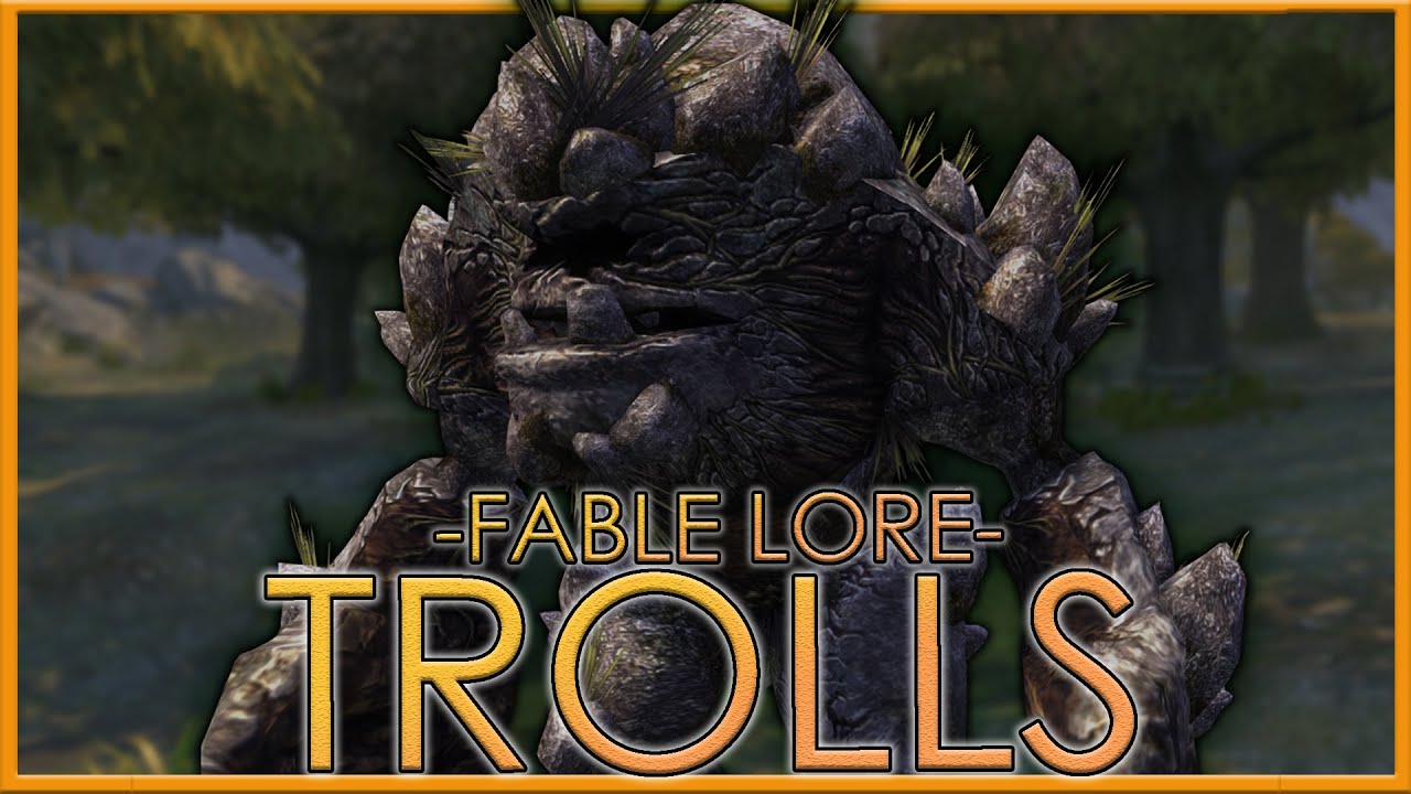 Albion's Ancient Enemy | Trolls | Full Fable Lore