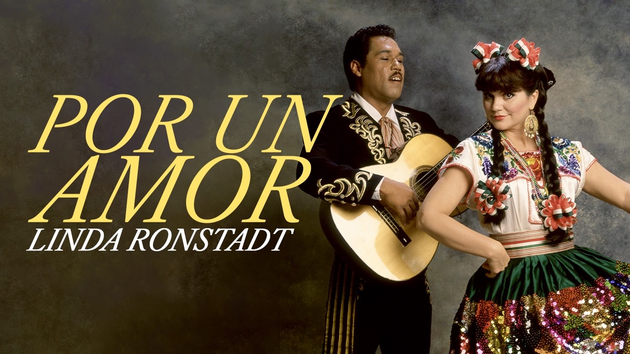 Linda Ronstadt - Por Un Amor (Official Lyric Video)