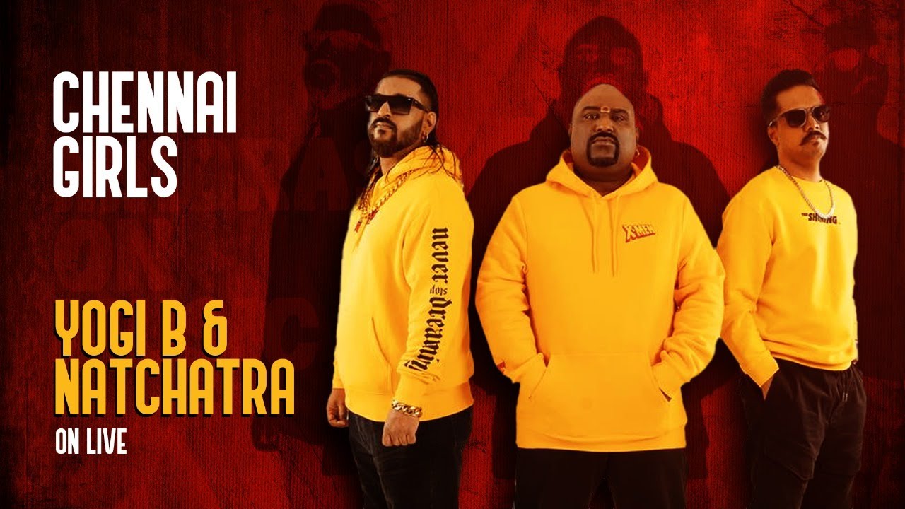 Indian Girls | Yogi B & Natchatra LIVE | Madras on Music 2023