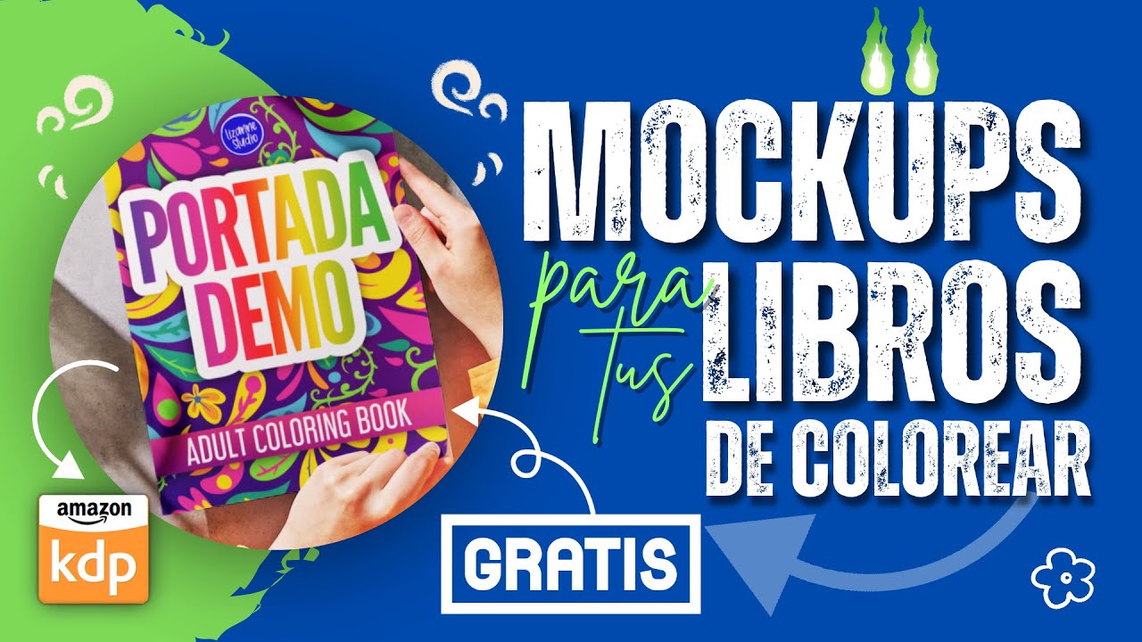 (Paso a paso) Mockups GRATIS para Libros de Colorear y vender más en Amazon KDP | 2 opciones