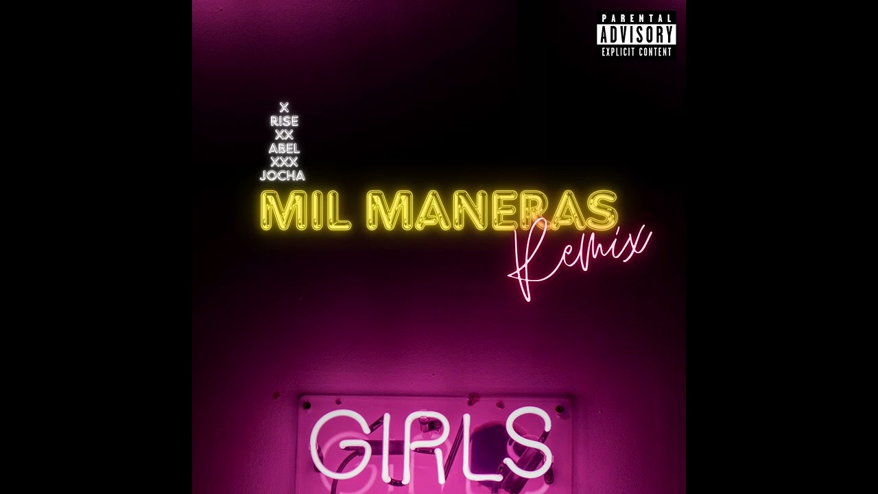 Mil maneras remix  JOCHA X ABEL