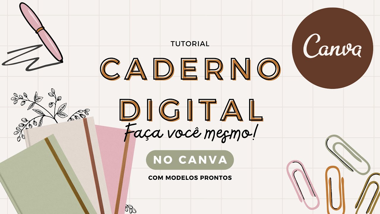 COMO CRIAR UM CADERNO DIGITAL EDIT&Aacute;VEL EM PDF PELO CANVA (COM TEMPLATE) | Tutorial Canva