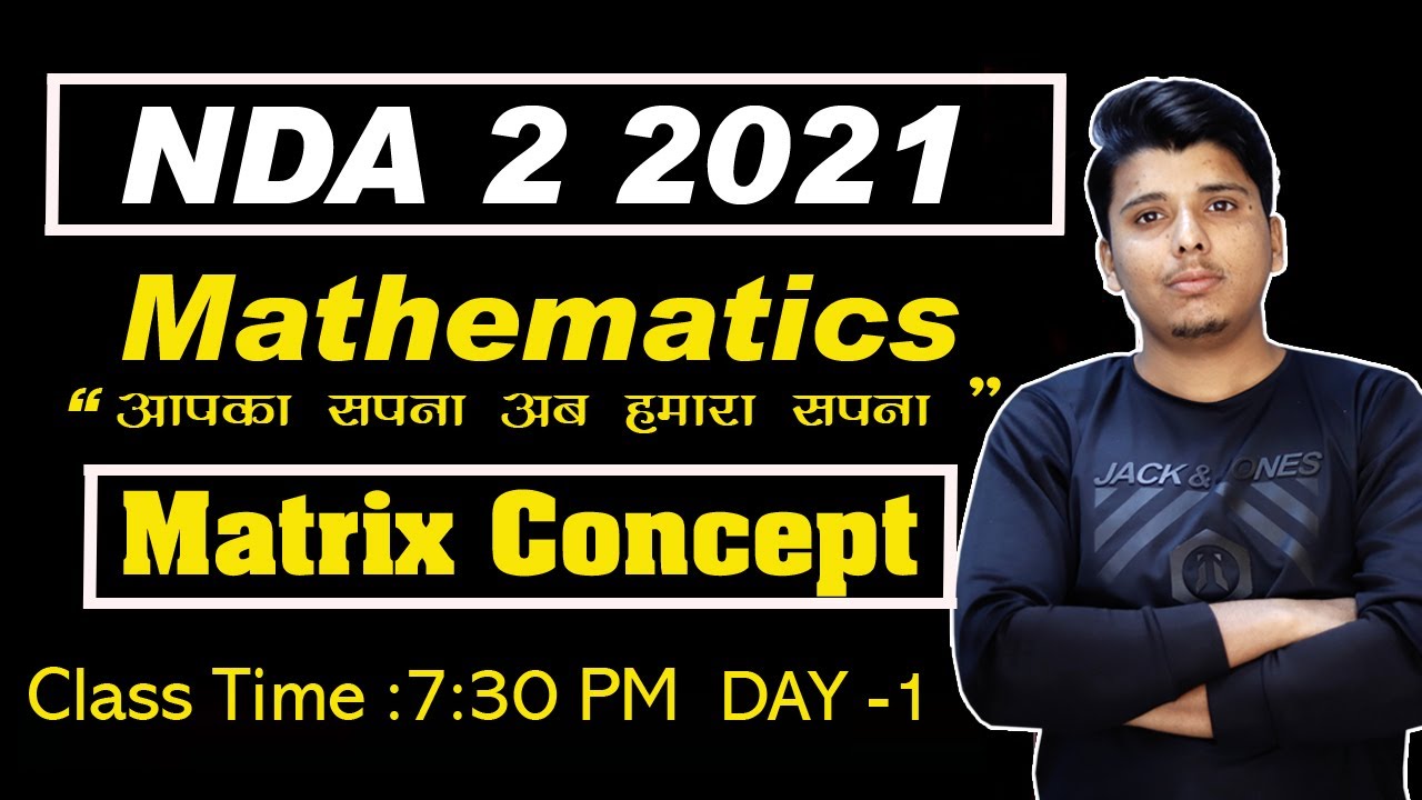 DAY -1 MATRIX FULL CONCEPT FOR NDA 2 2021 // TARGET NDA IN 45  DAYS // AB TIME H KUCH KRNE KA