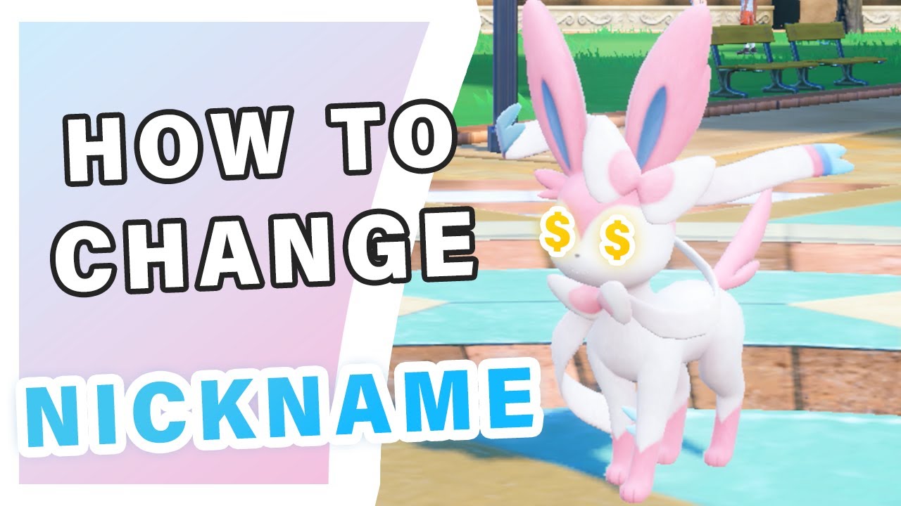 How to Change your Nicknames ► Pokemon Scarlet & Violet
