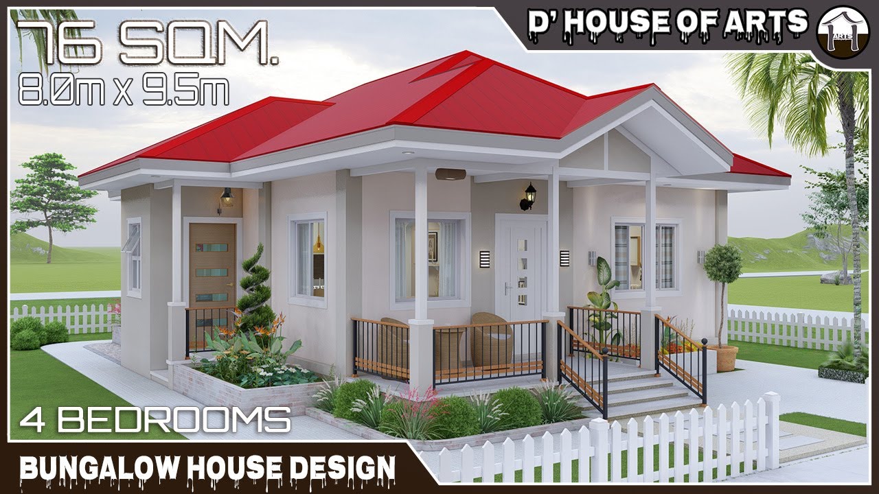 4 BEDROOMS | 76 SQM. ( 8.0m x 9.5m) | Bungalow House Design | Modern House Design | 2 Toilet & Bath