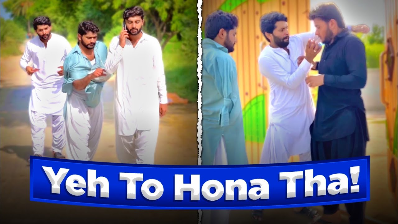 Yeh To Hona Tha!