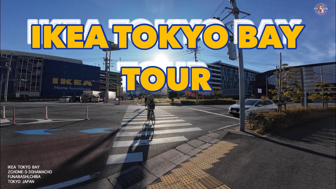 IKEA TOKYO BAY 'THE BIGGEST STORE IN JAPAN TOUR [ 4KUHD