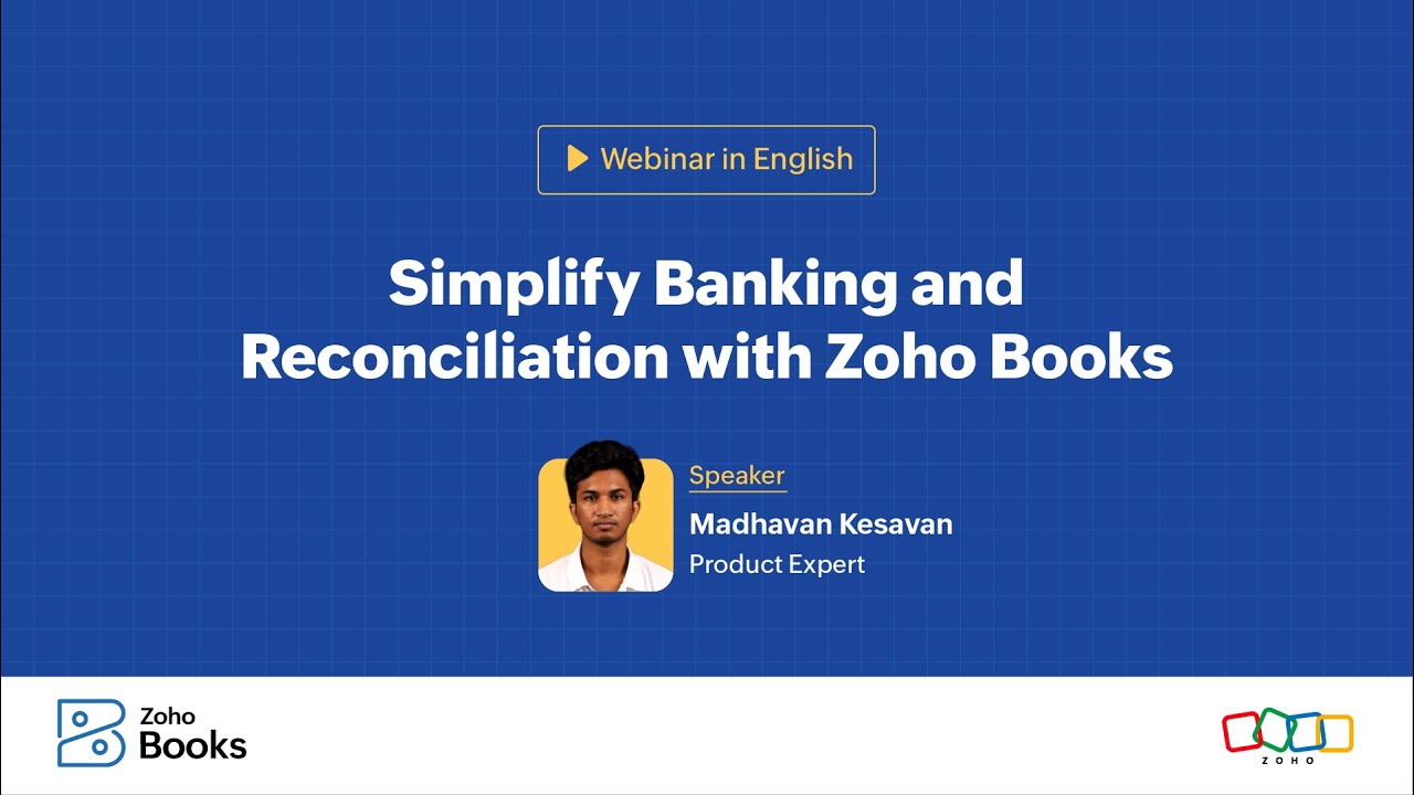 Simplify banking & reconciliation with Zoho Books (Global)