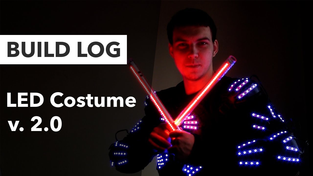 New LED Costume | Introduction | Led Costume v. 2.0 Build Log [Ep. 1]