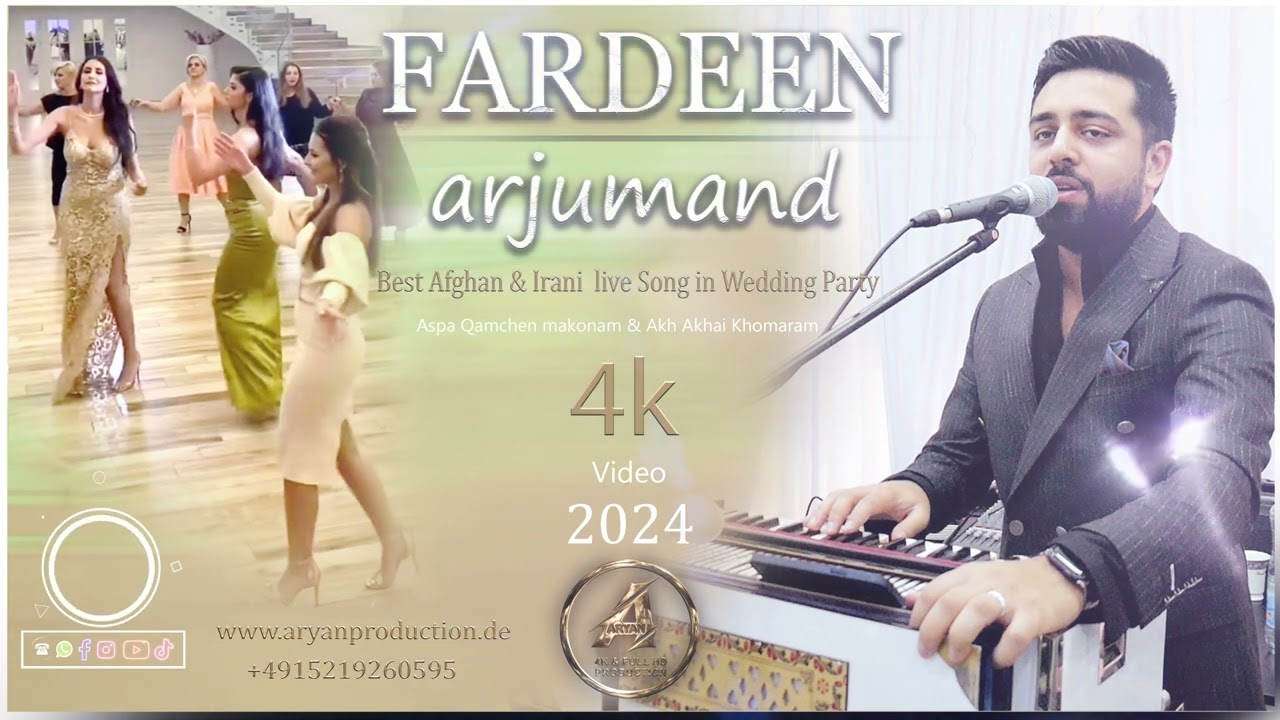 Fardeen Arjumand - Afghan & Irani mix song [Live] 2024 |  فردین ارجمند - آهنگ میکس افغانی و ایرانی