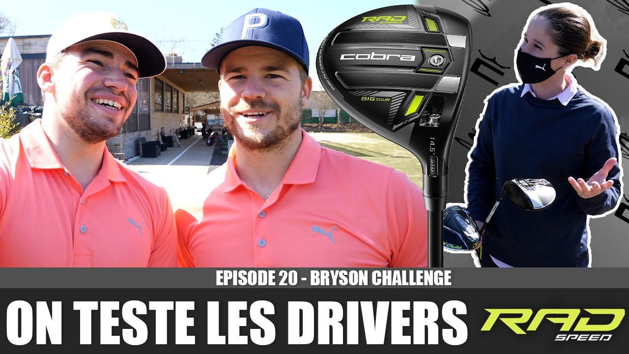 QUEL DRIVER CHOISIR ? - BRYSON CHALLENGE EP/20