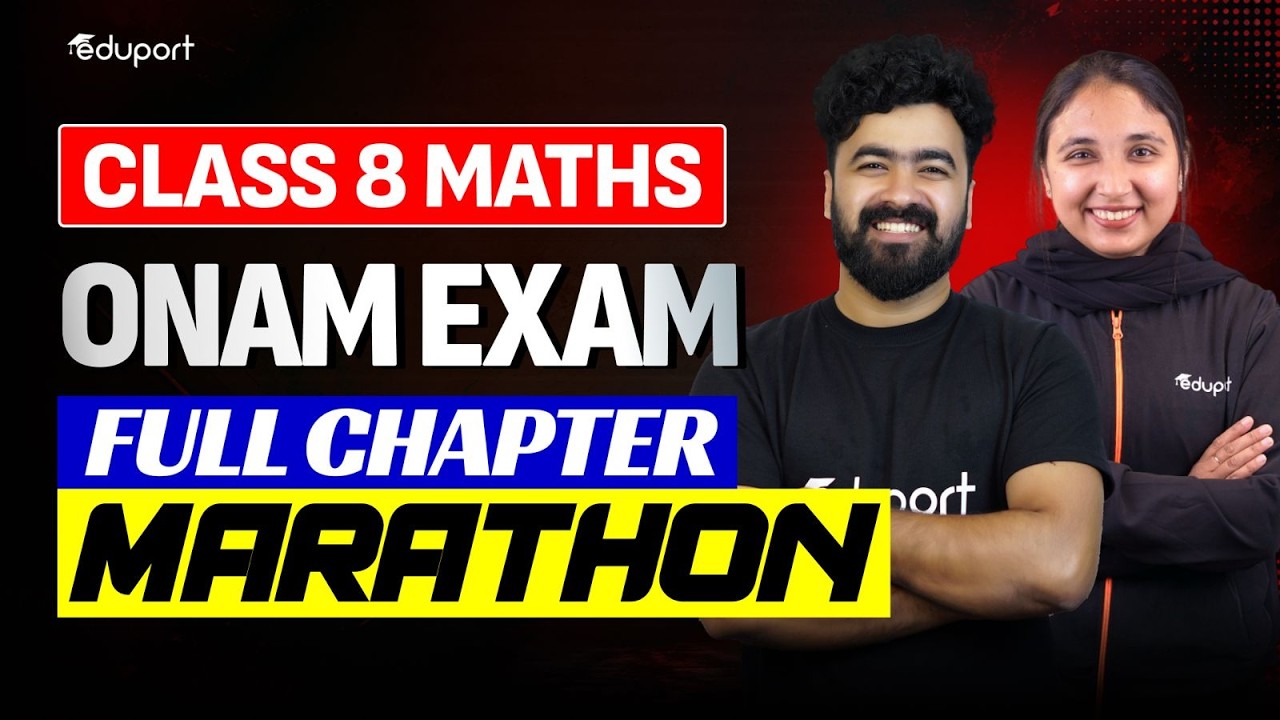 Class 8  | maths | Onam Exam Full chapter Marathon | Eduport Class 8