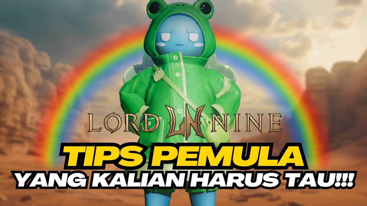TIPS UNTUK BERMAIN LORDNINE‼️KALIAN HARUS TAU⁉️ LORDNINE INFINITE CLASS