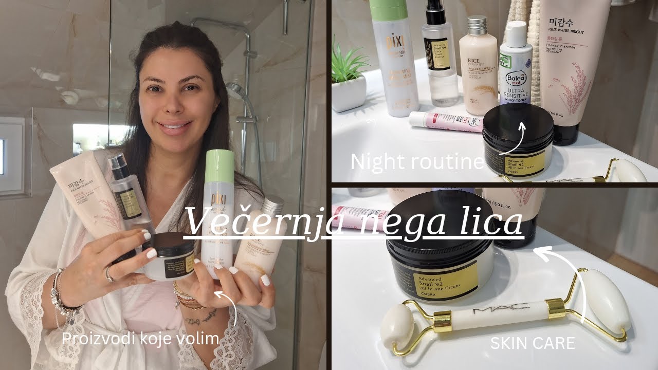 VEČERNJA NEGA LICA - KORAK PO KORAK / ŠTA TRENUTNO VOLIM DA KORISTIM 🥰