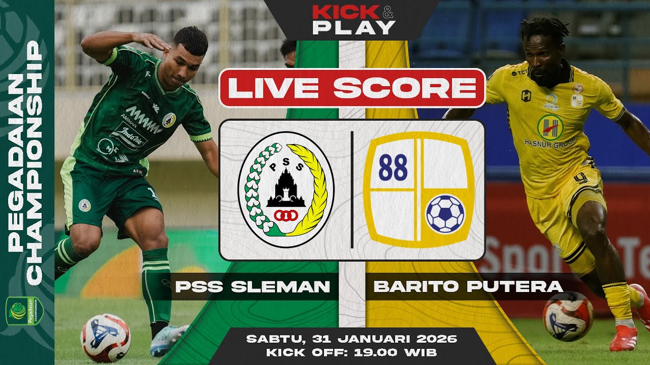🔴 PSS Sleman vs PS Barito Putera | Pegadaian Championship | LIVE SCORE