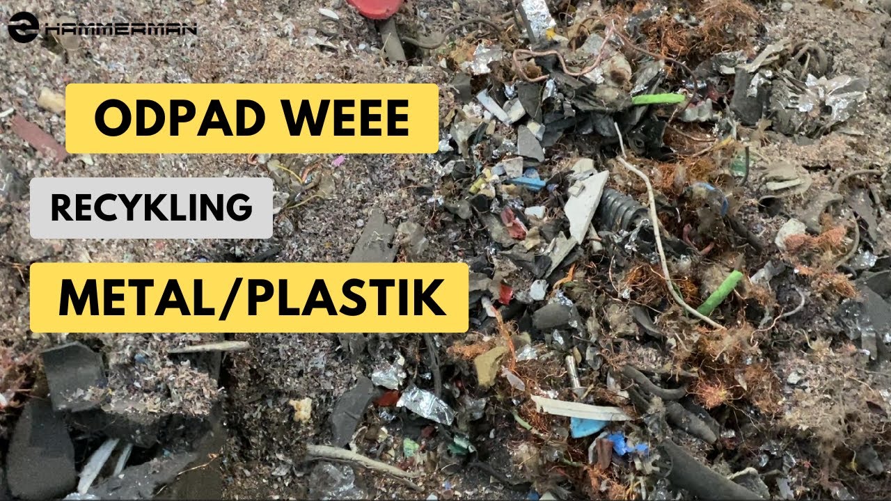 MŁYN HAMMERMAN - ODPAD WEEE - RECYKLING - METAL/PLASTIK