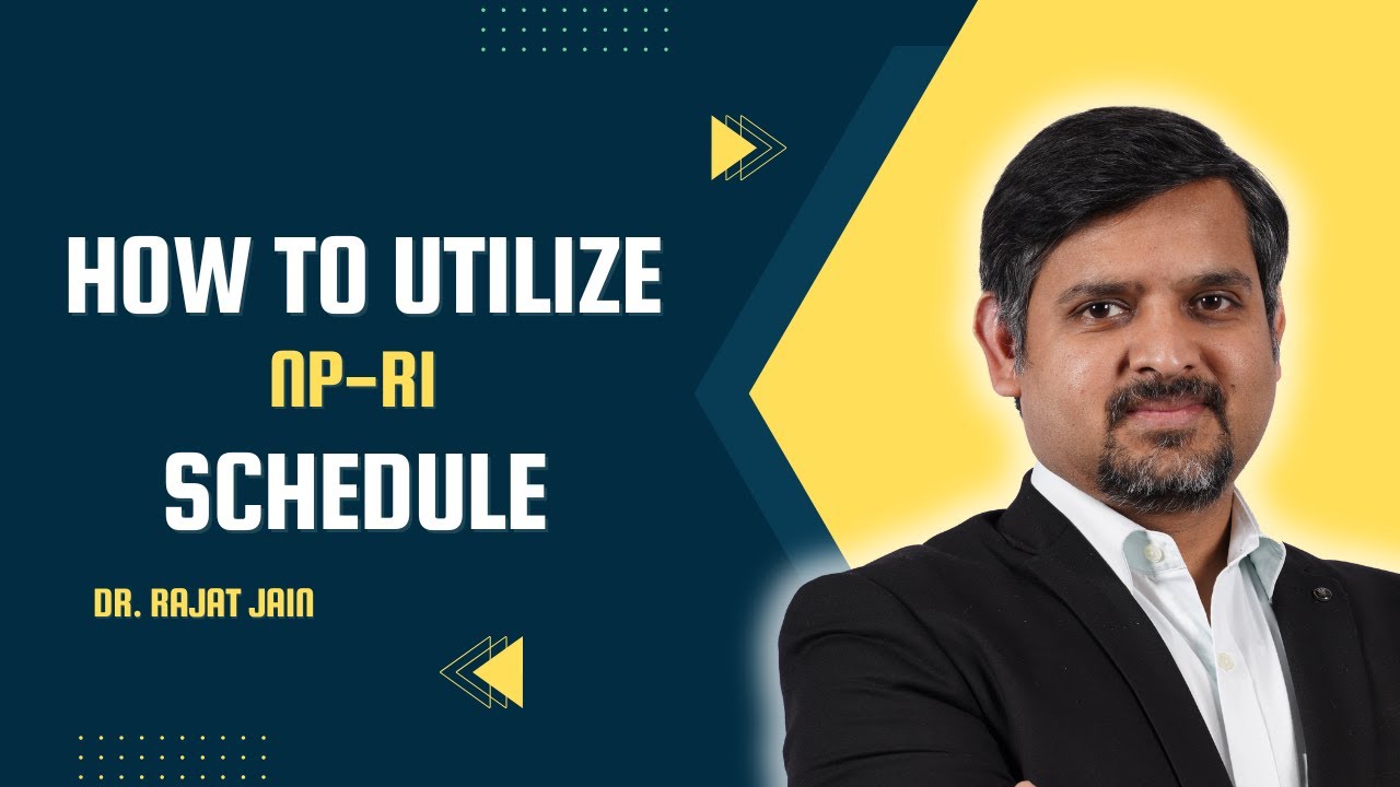 How to utilize NP-R1 Schedule || Dr.Rajat Jain