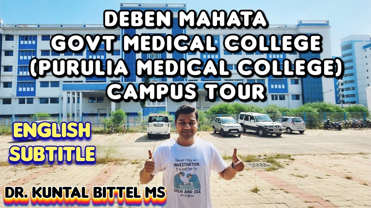 Deben Mahata Govt Medical College Campus Tour | Purulia Medical College | Hostel Tour | English Sub