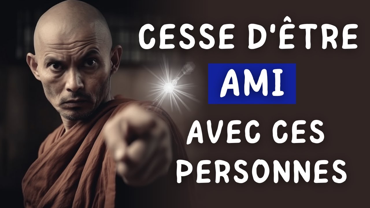 5 TYPES DE PERSONNES AVEC QUI VOUS DEVRIEZ CESSER D'ÊTRE AMI | Elles vous tirent vers le bas ...