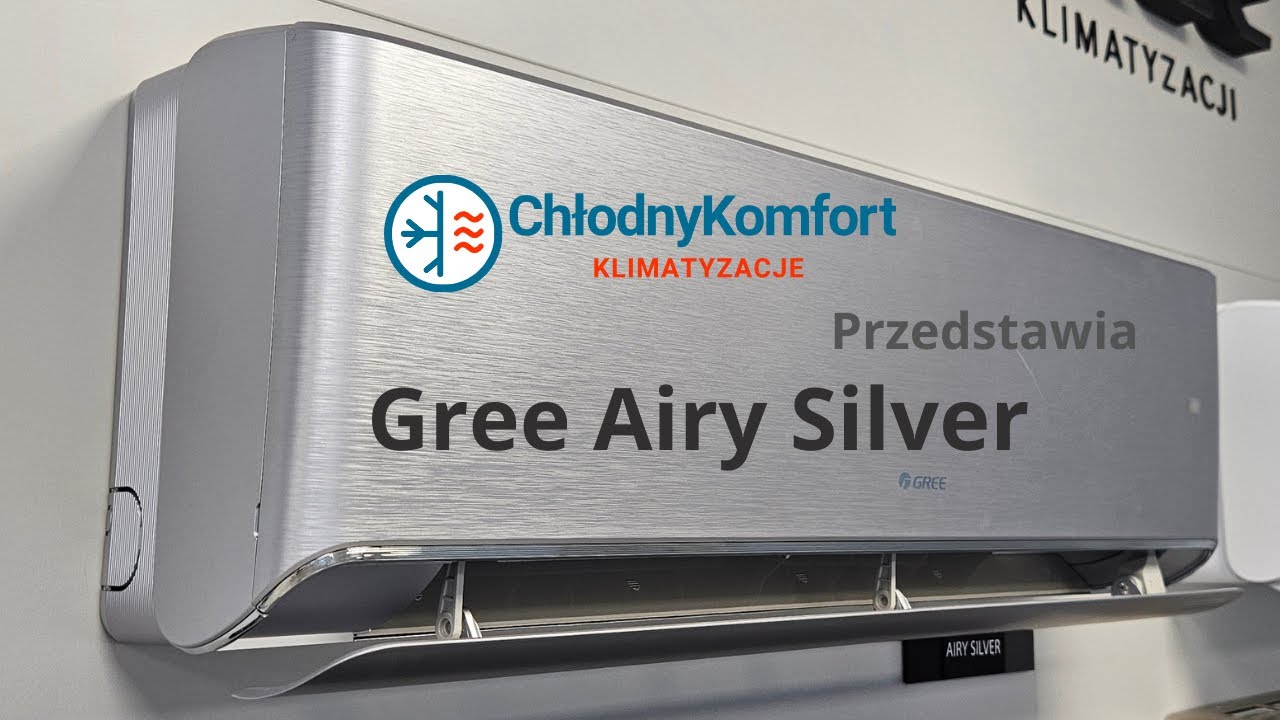 Gree Airy Silver (Srebrne) - Prezentacja Klimatyzatora | Klimatyzacja Warszawa | Montaż Klimatyzacji
