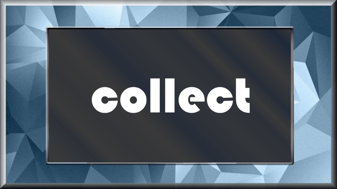 collect
